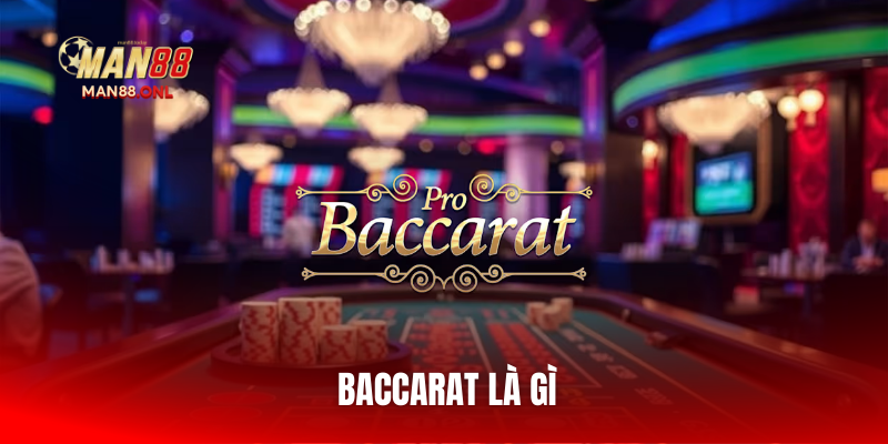 baccarat-la-gi