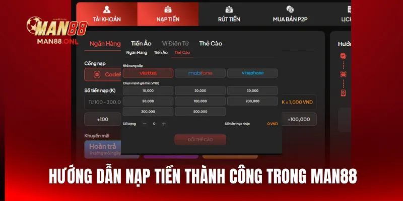 Hướng dẫn nạp tiền thành công trong Man88