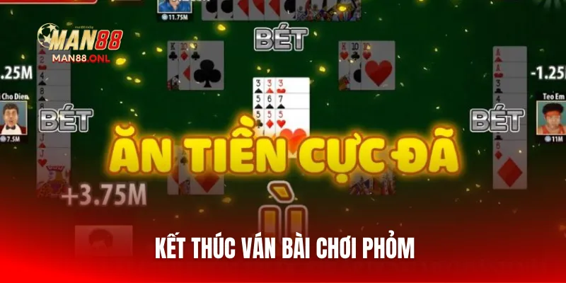 Kết thúc ván bài chơi Phỏm