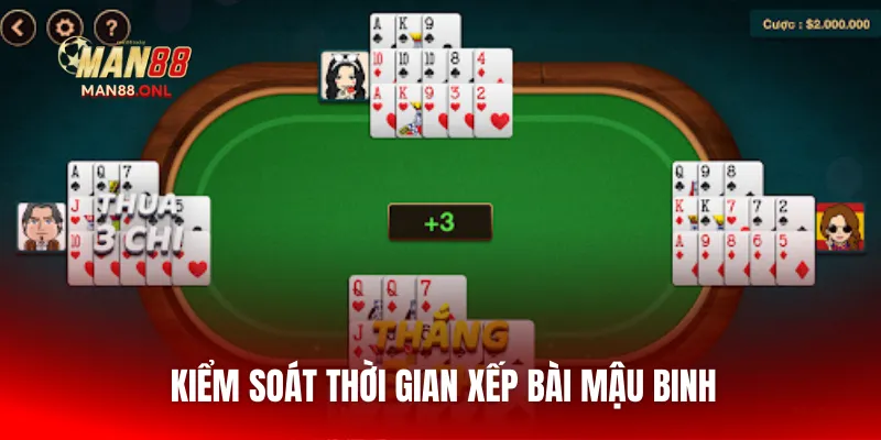 Kiểm soát thời gian xếp bài mậu binh
