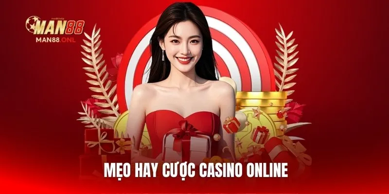 Mẹo hay cược casino online