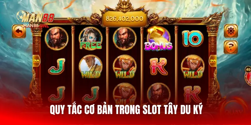 Quy tắc cơ bản trong slot tây du ký