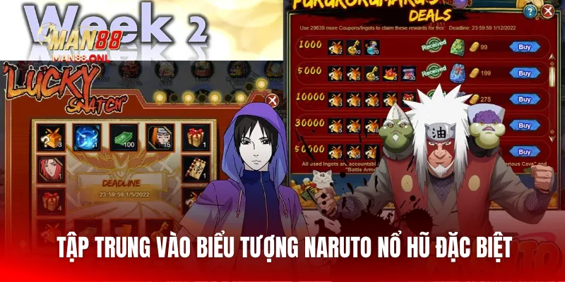 Tập trung vào biểu tượng Naruto Nổ Hũ đặc biệt